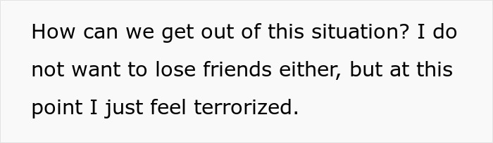 Couple feeling terrorized as friends' kids misbehave and turn every trip into chaos, seeking a way out.