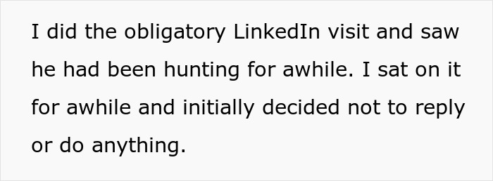 Text on a white background describing hesitation to reply after seeing a friend hunting for a job on LinkedIn.