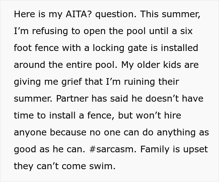 Text post explaining refusal to open pool without installing a six foot fence for kids safety around pool area.