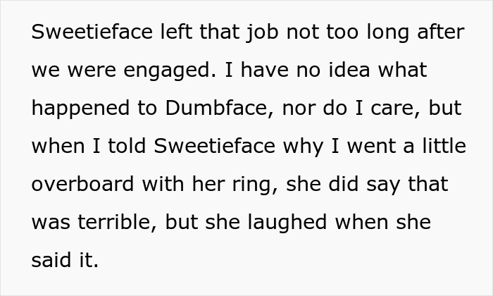 Text excerpt explaining a man’s revenge involving a better ring proposal to his girlfriend’s coworker. Text excerpt explaining a man’s revenge involving a better ring proposal to his girlfriend’s coworker.