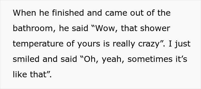 Man explains a perfectly timed shower trick to his homophobic brother-in-law after a bathroom encounter.