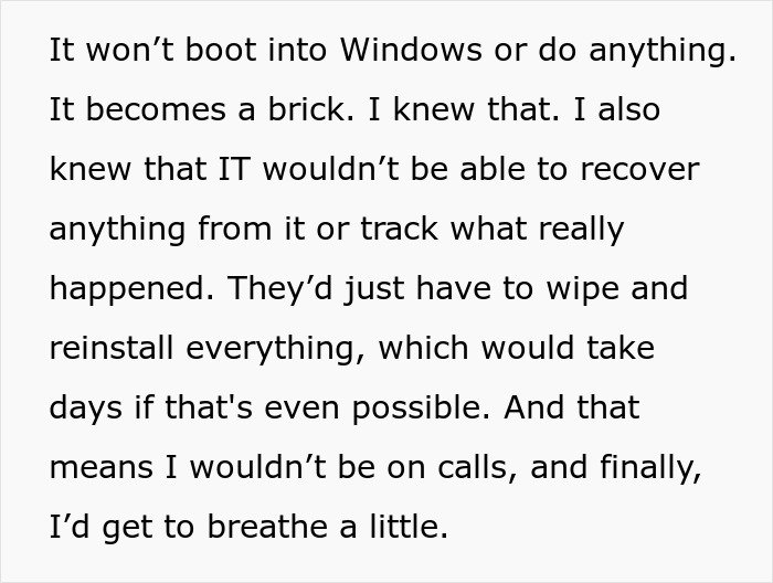 Text excerpt describing employee sabotaging work laptop to avoid calls after seeing colleagues receive special treatment. Text excerpt describing employee sabotaging work laptop to avoid calls after seeing colleagues receive special treatment.