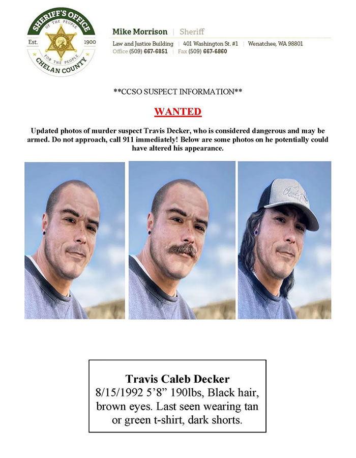 Wanted poster for suspect Travis Decker with multiple photos issued by Chelan County Sheriff&rsquo;s Office.