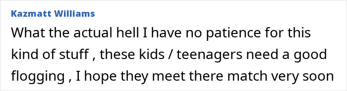 Comment expressing anger at teens involved in a fire extinguisher prank that injured a 5-month-old baby rushed to hospital.