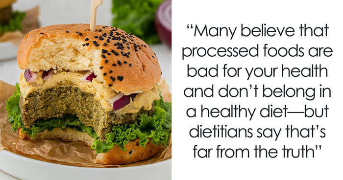 Apparently Some Processed Foods Are Good For Health And Weight Loss, And Here Are 10 Of The Best