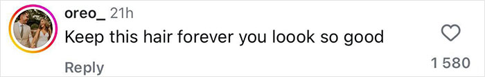 Comment on Instagram from user oreo_ praising someone's hair, saying "Keep this hair forever you loook so good."