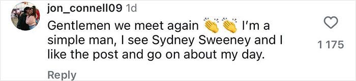Comment on Instagram post mentioning Sydney Sweeney, expressing admiration and appreciation for the content.