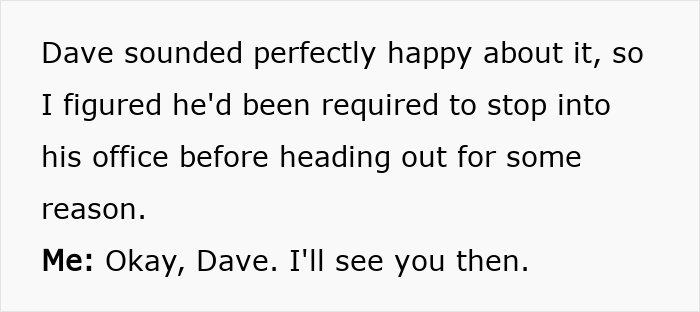Man Realizes Company Is Messing With Him, Works 30 Minutes A Day And Gets His Way Man Realizes Company Is Messing With Him, Works 30 Minutes A Day And Gets His Way