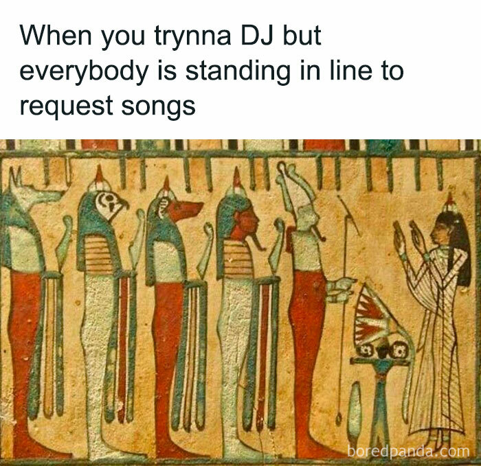 Humorous classical art meme showing ancient Egyptian figures in line, highlighting iconic and chaotic classical art memes.