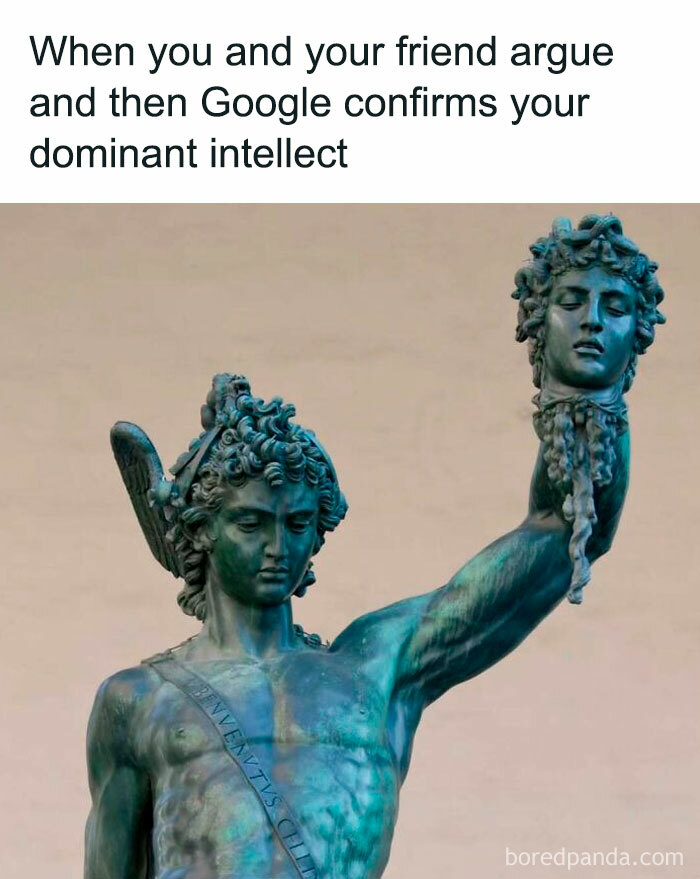 Classical art statue holding a detached head with a caption about arguing and Google confirming intellect.