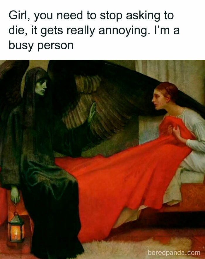 Dark-winged figure tells a woman holding a red cloth to stop asking to die in a silly meme for classical art lovers.