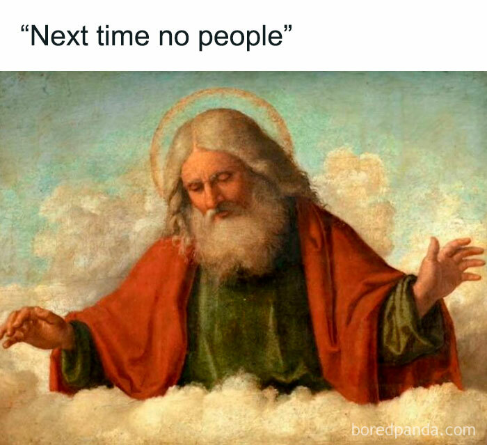 Classical art meme featuring a bearded man with a halo, humorously captioned about avoiding people in the clouds.