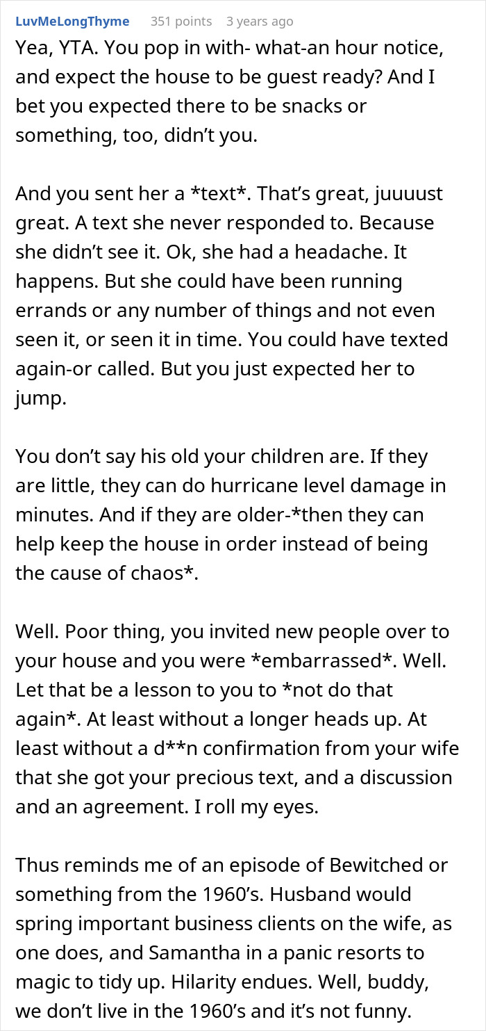 Comment discussing husband losing it after bringing guests to messy home, blaming ill wife for not cleaning up.