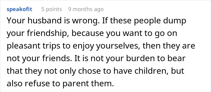 Comment text on a white background about friends&rsquo; kids being extremely misbehaved and causing chaos on trips.