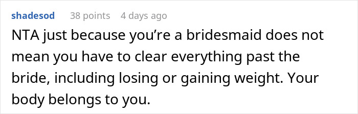 "I Was So Confused And Shocked": Woman Called Selfish By Bride Because She Lost Some Weight "I Was So Confused And Shocked": Woman Called Selfish By Bride Because She Lost Some Weight