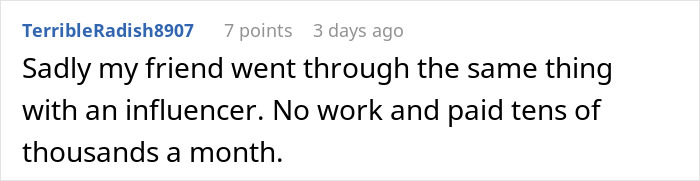 Comment about an influencer coworker who lived a lie, having no work but paid tens of thousands monthly in an online discussion.