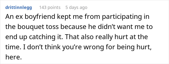 Comment about an ex boyfriend interfering with the wedding bouquet toss and affecting the bride’s participation. Comment about an ex boyfriend interfering with the wedding bouquet toss and affecting the bride’s participation.