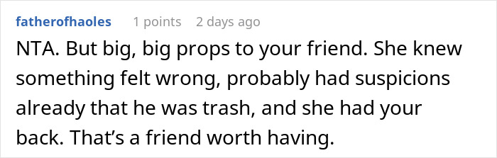 Screenshot of online comment praising a friend for trusting suspicions about a cheating boyfriend and offering strong support.
