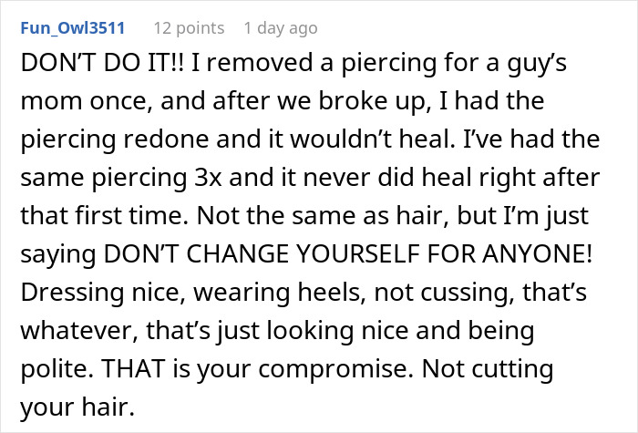 Comment about refusing to cut hair for boyfriend&rsquo;s mom party, emphasizing not changing yourself for others.