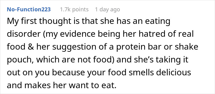 Comment discussing coworker&rsquo;s lunch smelling too real and her demand to eat protein bars instead at the workplace.