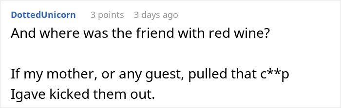 Comment from user DottedUnicorn discussing a groom&rsquo;s mom showing up in a wedding dress and disrupting the event.