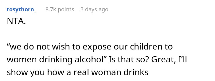 Comment from Reddit user responding to entitled lady expecting solo traveler to stop drinking alcohol around her kids.