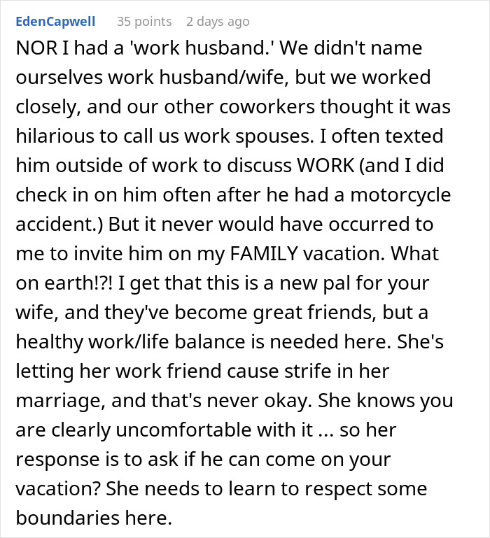 Text comment discussing boundaries with a wife's work husband and refusing to include him on a family vacation.