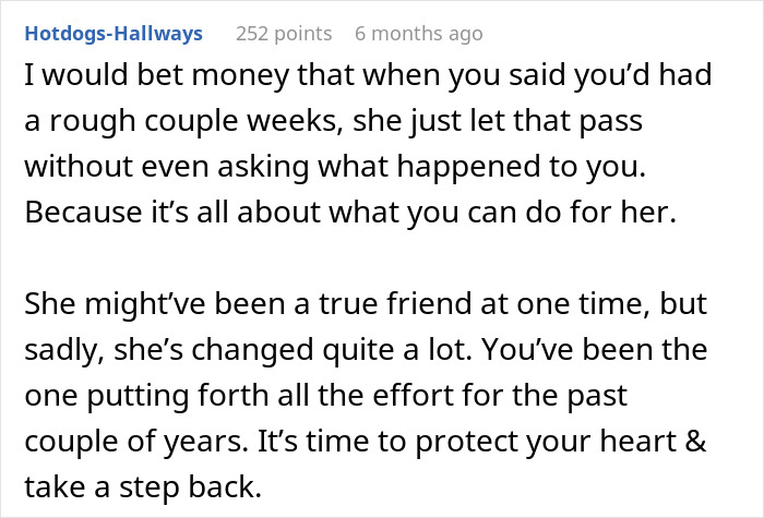 Text comment about a woman setting boundaries with a friend who uses her, emphasizing protecting her heart and taking a step back.