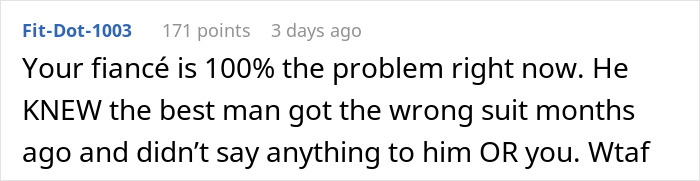 Comment text discussing the best man&rsquo;s wrong suit and the bride&rsquo;s wish to exclude him from photos because of his outfit.