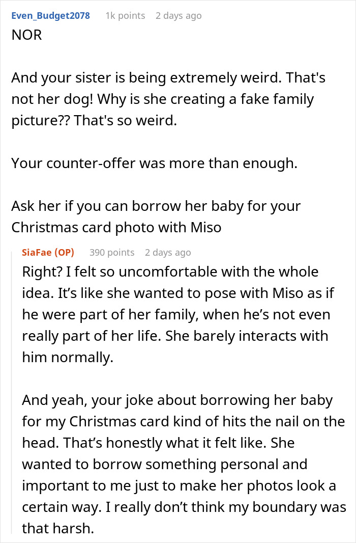 Reddit discussion about refusing to lend sister dog for aesthetic maternity shoot and setting personal boundaries. Reddit discussion about refusing to lend sister dog for aesthetic maternity shoot and setting personal boundaries.