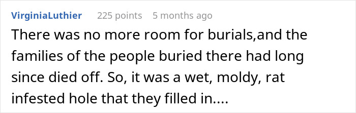 Comment discussing the conditions of a burial site filled in due to lack of space and family descendants, rat-infested and moldy.