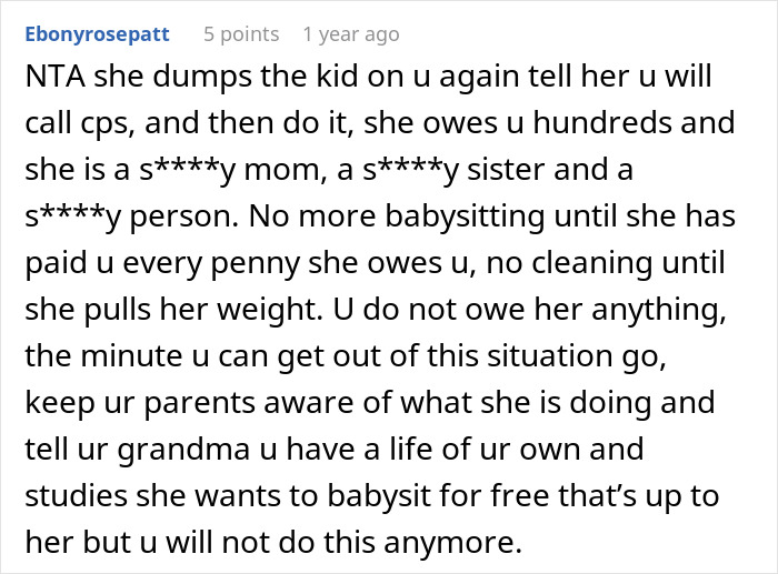 Comment discussing refusal to babysit a child for free and setting boundaries with a difficult sibling demanding unpaid childcare.