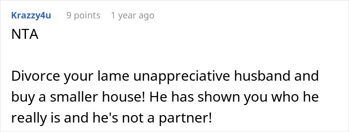 Comment from online forum about married couple moving houses, husband leaving everything for wife to handle while he travels.