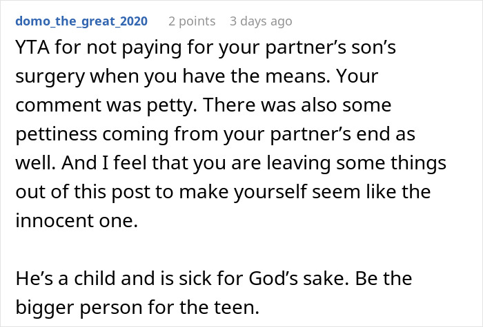 Comment discussing a husband's request to pay for stepson's surgery and a partner's response in an online forum. Comment discussing a husband's request to pay for stepson's surgery and a partner's response in an online forum.