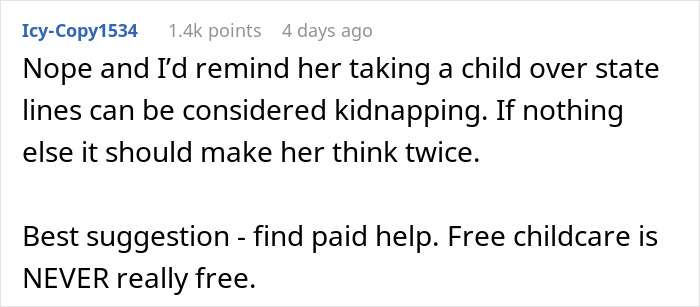 Comment about kidnapping concerns and advising paid help over free childcare, related to mil daughter surprise vacation.