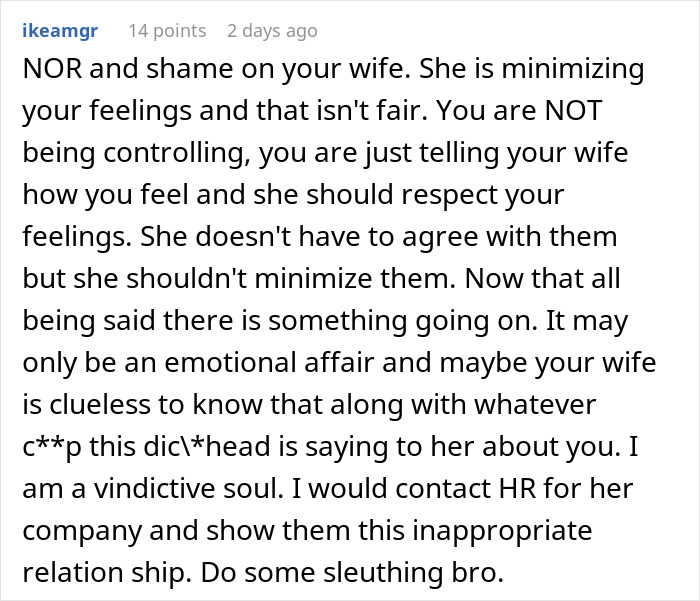 Commenter advice on refusing wife&rsquo;s work husband on family vacation, highlighting emotional affair and respecting feelings.