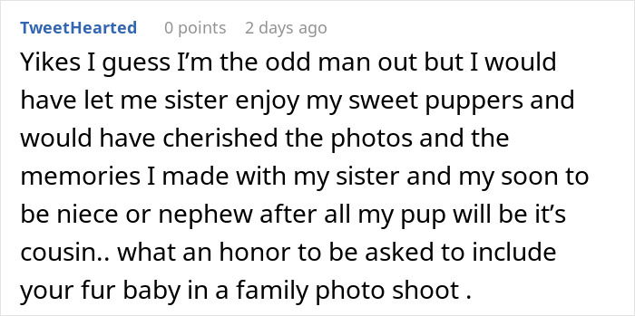Comment discussing refusing to lend dog for sister’s aesthetic maternity shoot and family photo memories shared. Comment discussing refusing to lend dog for sister’s aesthetic maternity shoot and family photo memories shared.