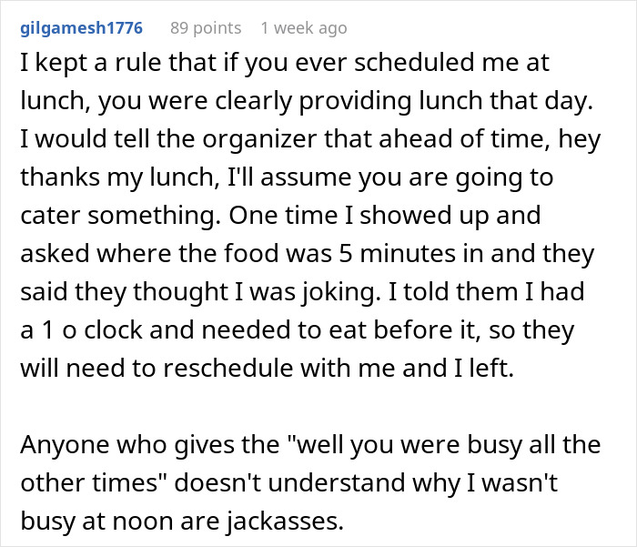 Comment discussing boss demands for meetings during lunch breaks and employee setting boundaries on lunch scheduling. Comment discussing boss demands for meetings during lunch breaks and employee setting boundaries on lunch scheduling.