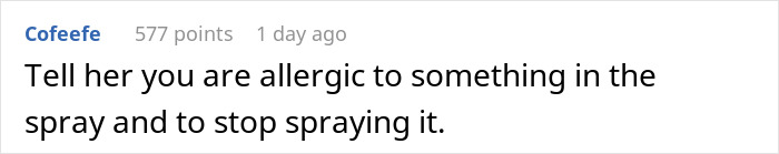 Comment suggesting to tell a coworker about an allergy to stop them from spraying odor near lunch.