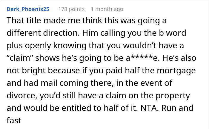 Comment discussing a woman at crossroads after partner of 10 years wants to buy a house only for him.