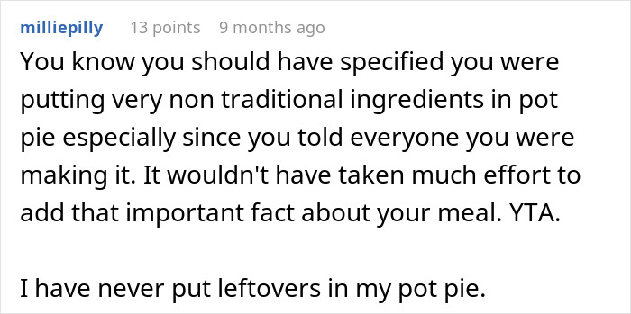 Comment discussing non traditional ingredients in chicken pot pie and meal expectations at family gathering.
