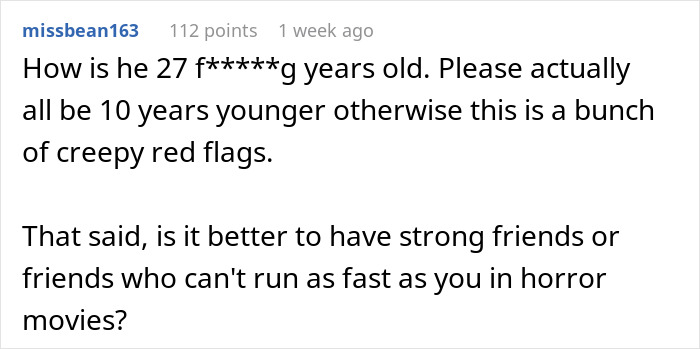 Reddit user discussing creepy red flags and strong friends in horror movies after crush chose friend in a hypothetical scenario. Reddit user discussing creepy red flags and strong friends in horror movies after crush chose friend in a hypothetical scenario.