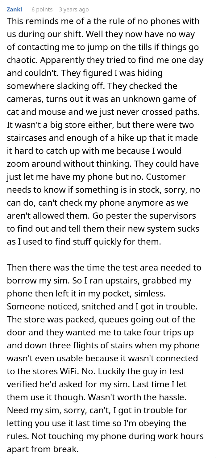 Employee complies with company rules about no phones during shifts, causing challenges for the boss and coworkers. Employee complies with company rules about no phones during shifts, causing challenges for the boss and coworkers.