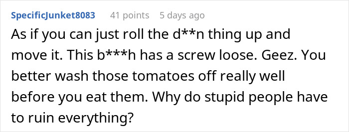 Comment discussing neighborhood drama about a woman blaming her barking dog on the garden next door. Comment discussing neighborhood drama about a woman blaming her barking dog on the garden next door.