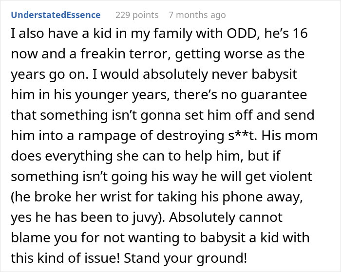 Comment discussing challenges of babysitting a child with behavioral issues and supporting babysitter refusal claims.