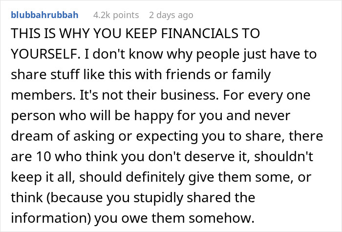 Comment about financial boundaries, emphasizing woman wanting half bestie’s inheritance after a hard childhood. Comment about financial boundaries, emphasizing woman wanting half bestie’s inheritance after a hard childhood.