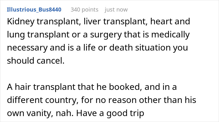 Comment discussing husband's demand to cancel plans over a non-essential hair transplant surgery abroad.