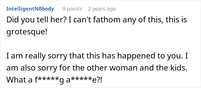 Comment expressing shock and sympathy for a man hiding a secret second family discovered after his wife borrows his phone.