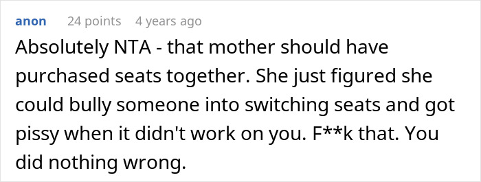 Commenter explaining they are not switching seats with a mother on an airplane and ignoring her children after refusal.