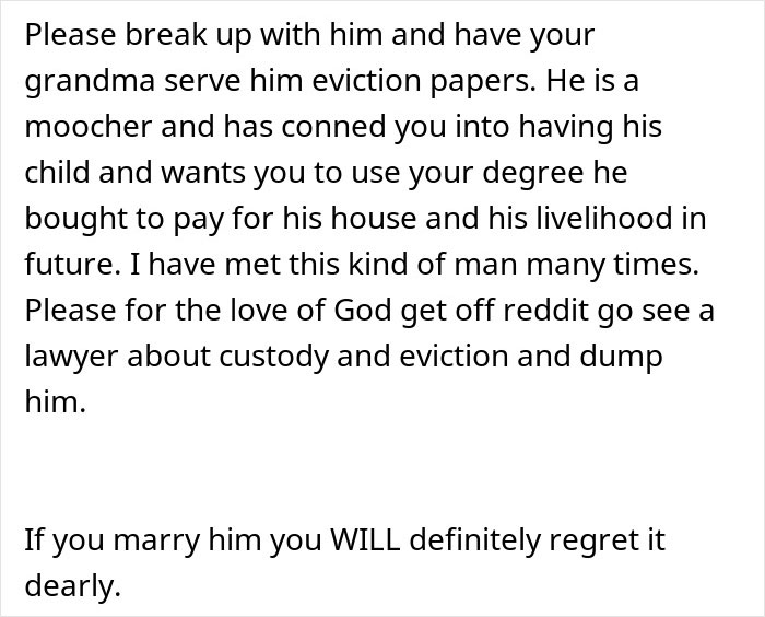 Text advice urging a woman at a crossroads to break up with her partner who wants to buy a house only for himself.